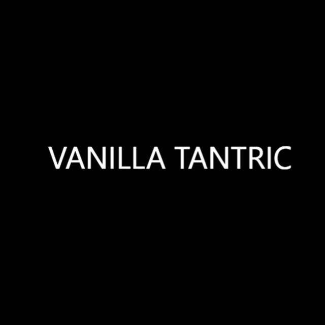 vanillatantric